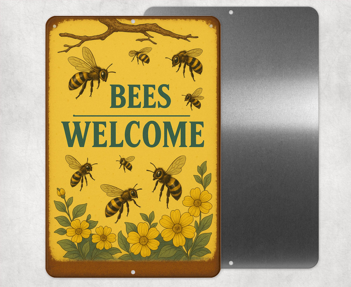 Vintage Style Metal Sign, Bees Welcome, Garden Decor, Rustic Home Accent, 8x12 Aluminum Floral Sign, UV Resistant Outdoor Sign, Garden Sign