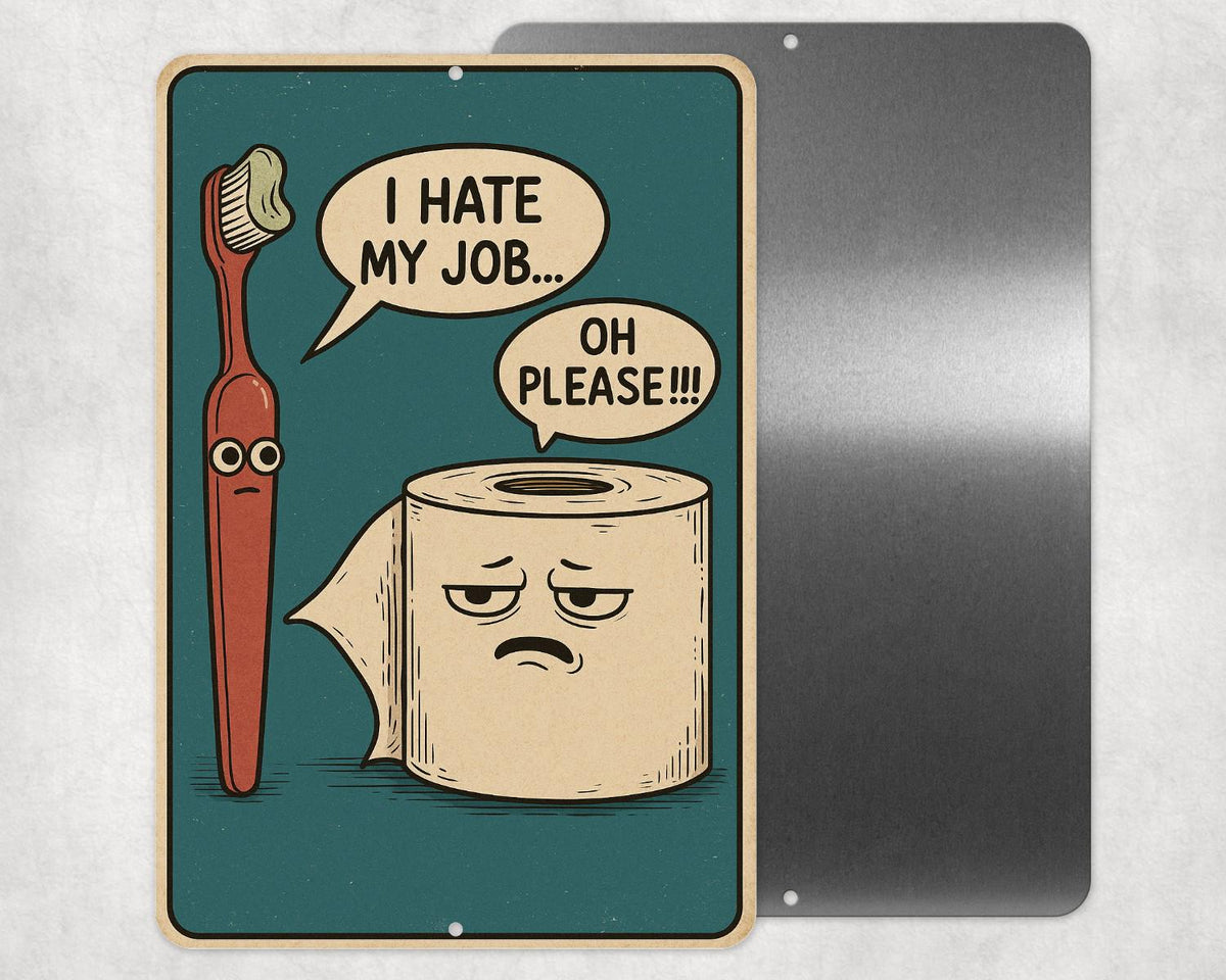 Funny Bathroom Decorative Sign, Toilet Paper vs Toothbrush Sign, Vintage Style Sign, 8x12 Aluminum Toilet Sign, UV Resistant