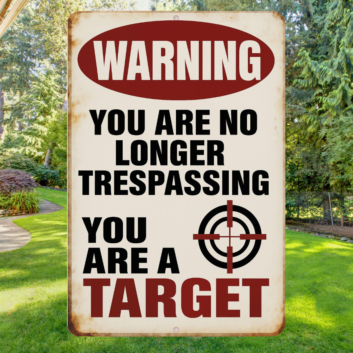 Funny Trespassing Sign, Funny Driveway Sign, Distressed Style Sign, 8x12 Aluminum Sign, UV Resistant Outdoor Sign, Yard Sign, Porch Sign