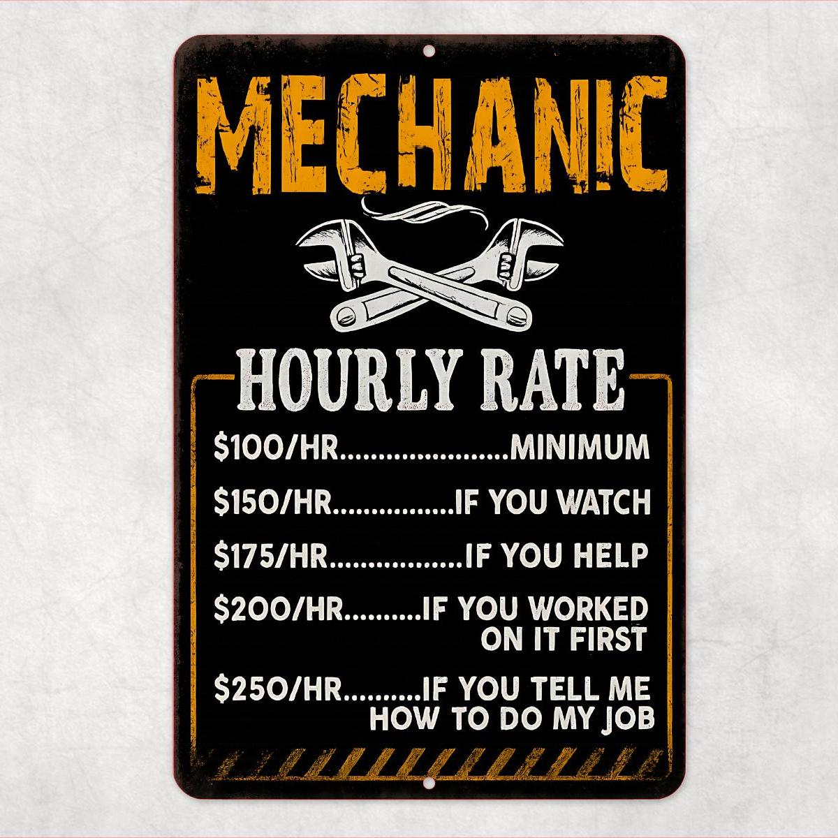 Funny Mechanic Hourly Rate Sign – 8x12 Metal Garage Shop Wall Decor, Vintage Wrench Humor Sign, Shop Sign, Garage Decor, Man Cave Sign