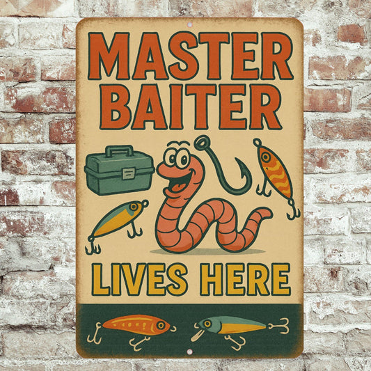Funny Master Baiter Fishing Sign – 8x12 Metal Sign for Fishermen, Tackle Room, Man Cave, or Lake House Decor, Dad Gift