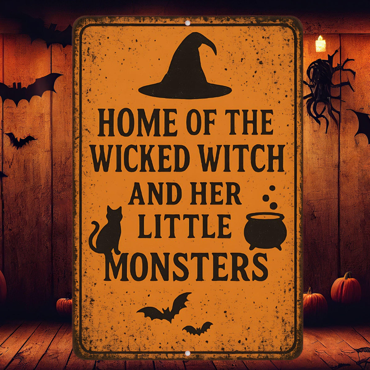 Wicked Witch and Her Little Monsters Sign – Funny Halloween 8x12 Metal Porch or Wall Decor, Cabin Decor, Yard Sign