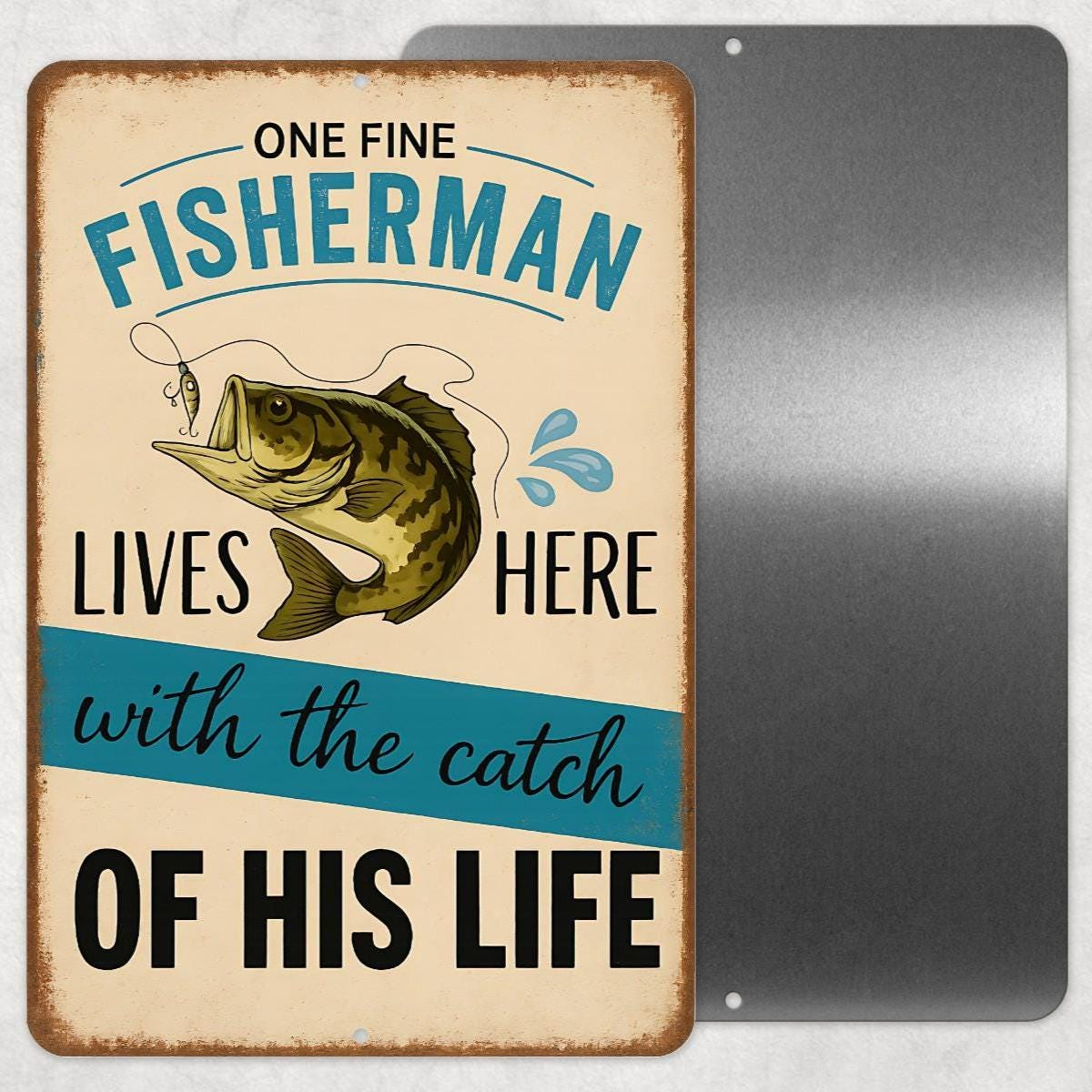 Funny Fisherman Sign – “One Fine Fisherman Lives Here” 8x12 Vintage Metal Sign for Lake House, Cabin or Fishing Gift