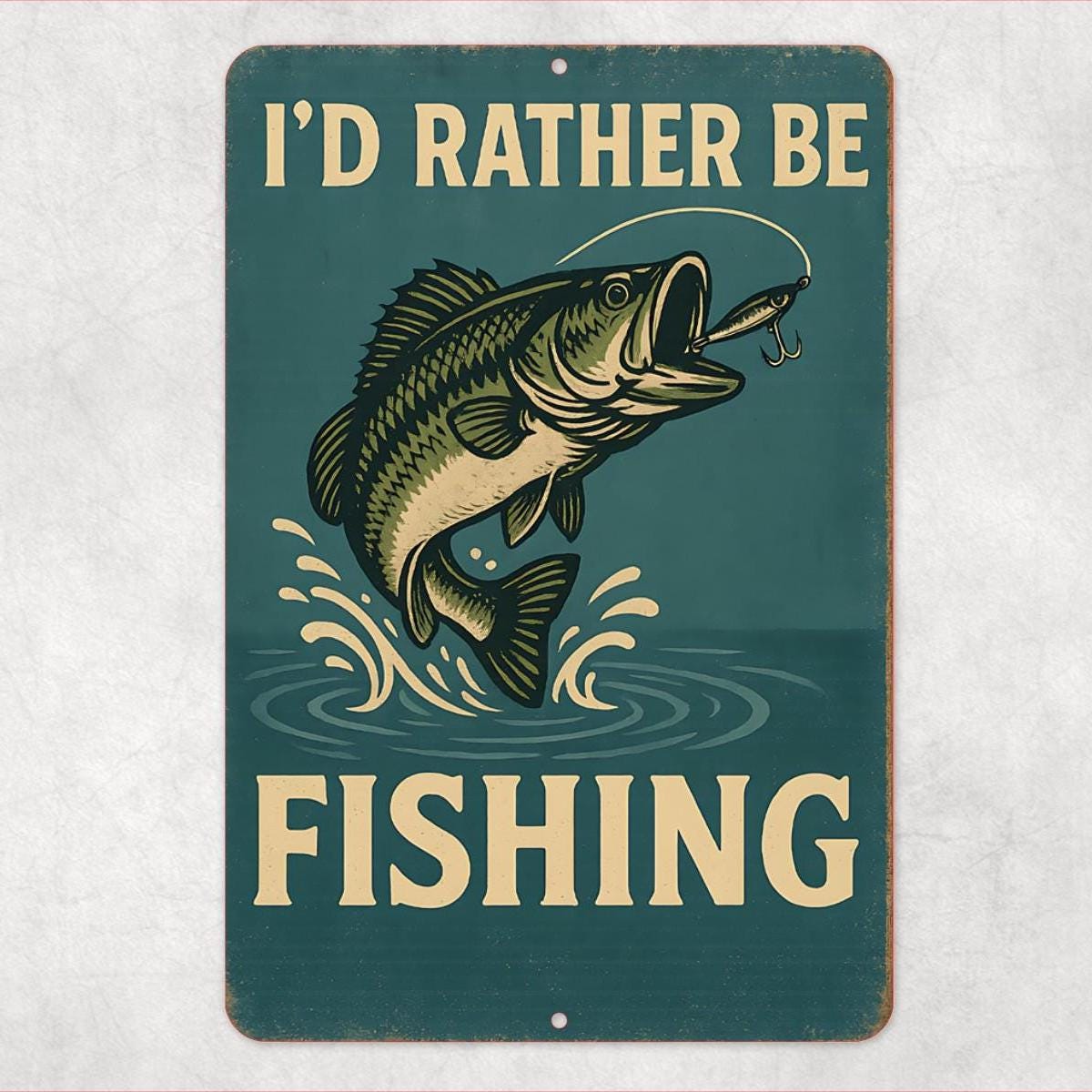I'd Rather Be Fishing Metal Sign – 8x12 Vintage Bass Fisherman Wall Decor for Cabin, Man Cave, or Lake House, Cabin Decor