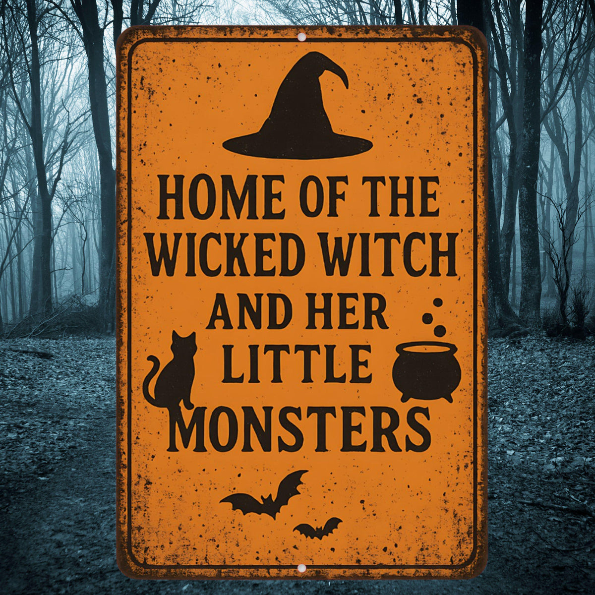 Wicked Witch and Her Little Monsters Sign – Funny Halloween 8x12 Metal Porch or Wall Decor, Cabin Decor, Yard Sign