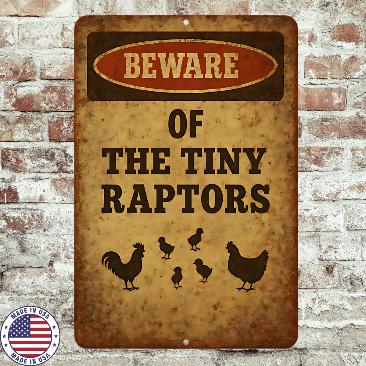 Beware of the Tiny Raptors Sign – Funny 8x12 Chicken Coop Metal Sign, UV Resistant Sublimated Farmhouse Wall Decor