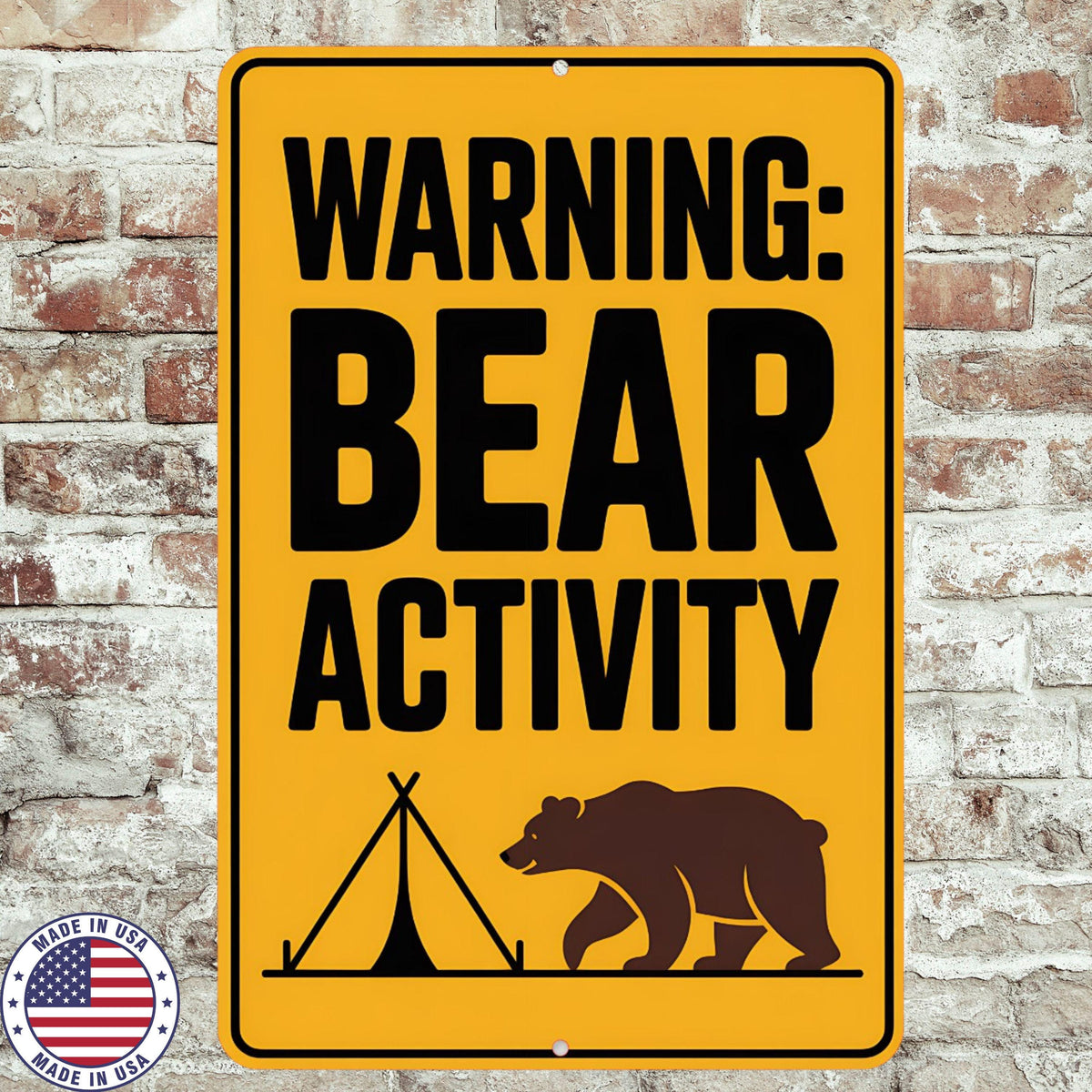 Warning Bear Activity Sign 8x12 – Camping Safety Decor, Sublimated Aluminum Outdoor Wildlife Cabin or Lodge Wall Art
