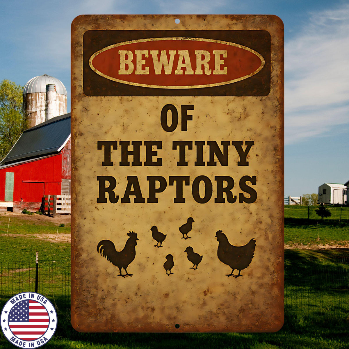 Beware of the Tiny Raptors Sign – Funny 8x12 Chicken Coop Metal Sign, UV Resistant Sublimated Farmhouse Wall Decor