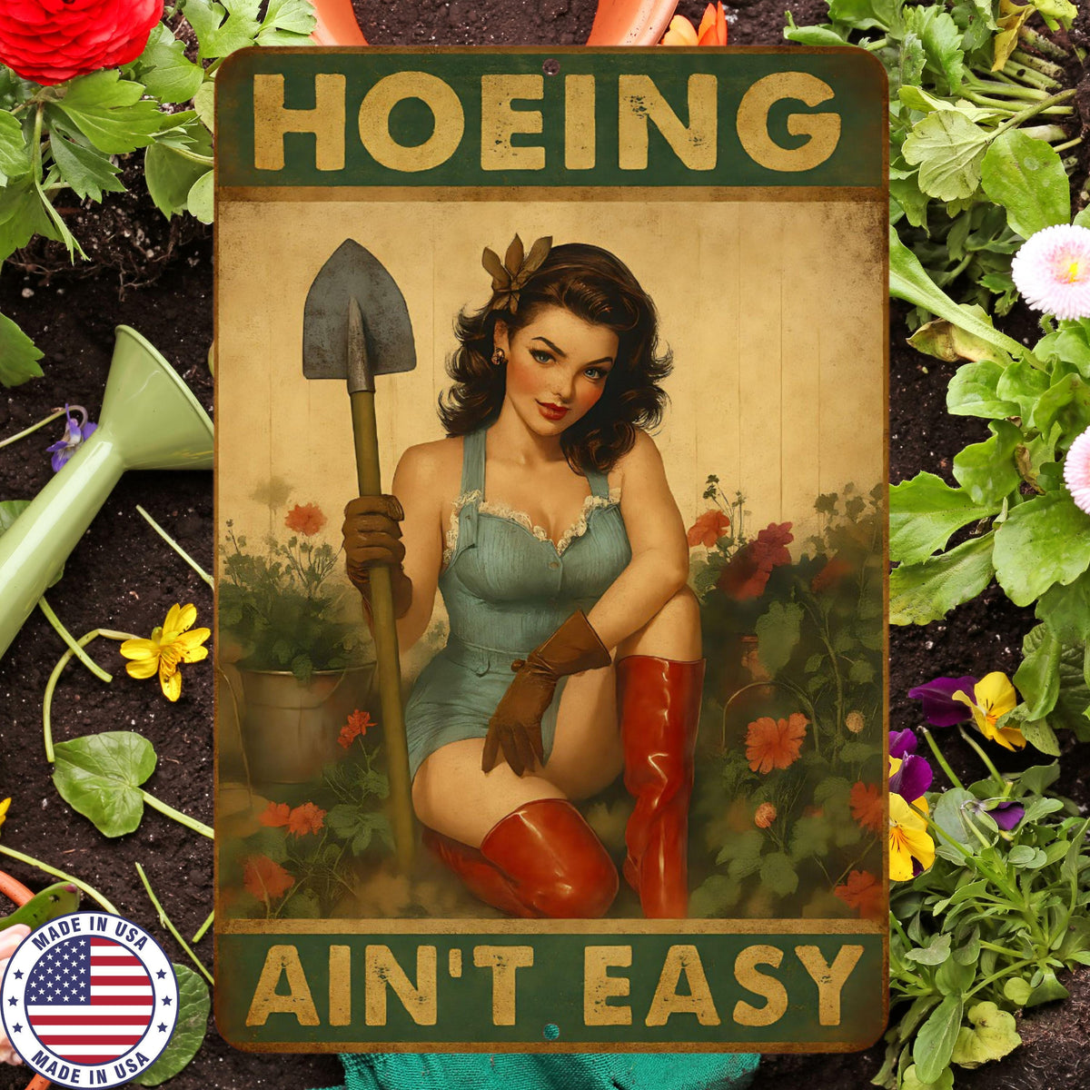 Hoeing Ain’t Easy Pin-Up Girl Sign – 8x12 UV Resistant Aluminum Metal Wall Decor – Funny Retro Gardening Sign