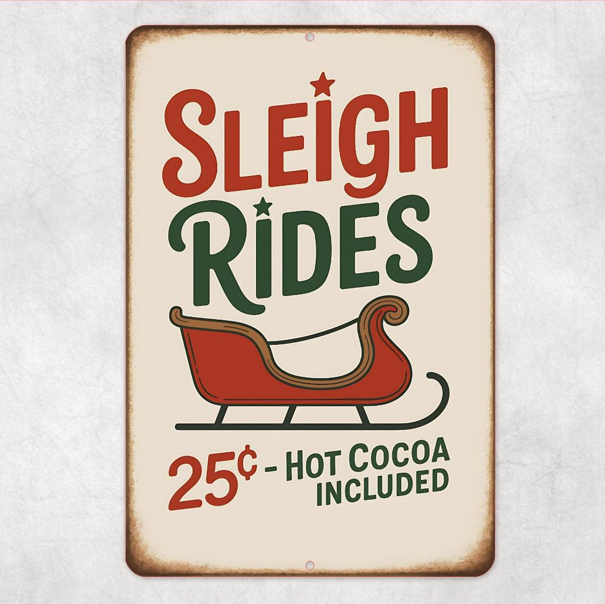 Sleigh Rides Sign | 8x12 Aluminum Christmas Wall Decor | Rustic Farmhouse Holiday Sign | Vintage Winter Sleigh Ride Art