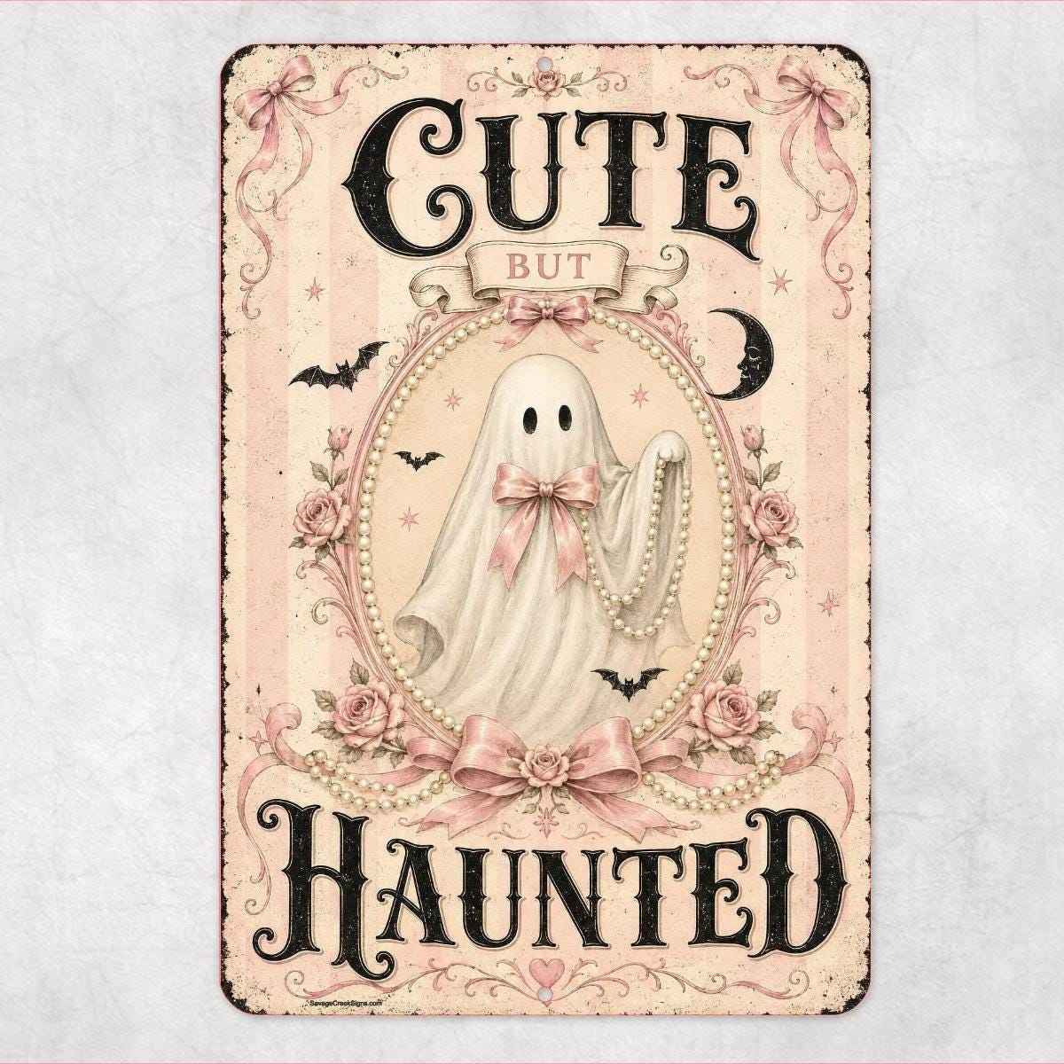 Cute But Haunted Sign, Pink Ghost Halloween Decor, Coquette Gothic Aluminum Sign, Cute Spooky Wall Art, Girly Halloween Sign