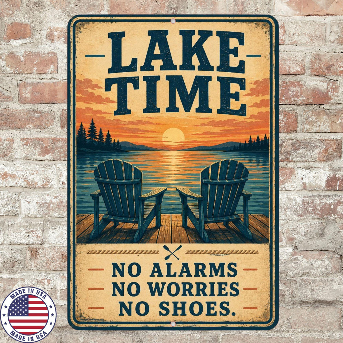 Lake Time Sign, No Alarms No Worries No Shoes Aluminum Sign, Lake House Decor, Cabin Wall Art, Dock Porch Summer Decor