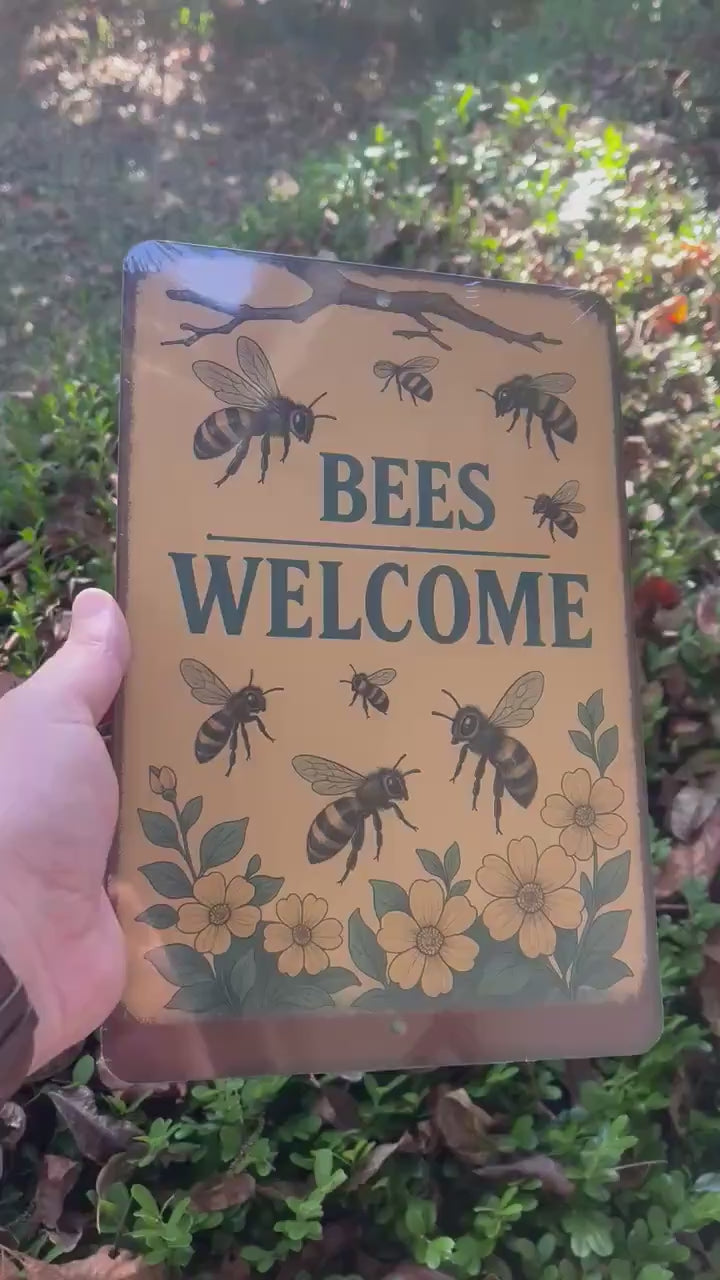 Vintage Style Metal Sign, Bees Welcome, Garden Decor, Rustic Home Accent, 8x12 Aluminum Floral Sign, UV Resistant Outdoor Sign, Garden Sign