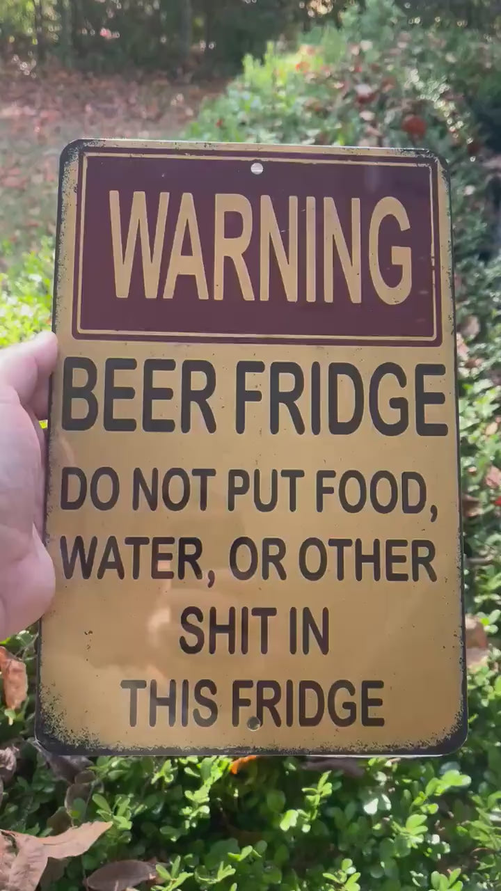 Warning Beer Fridge Sign - Funny Man Cave Garage Decor - 8x12 Aluminum UV Resistant Metal Sign - No Food Fridge Wall Art USA Made 12x18
