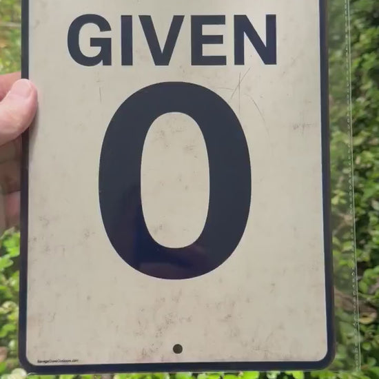 Rustic FUCKS Given 0 Metal Sign, Funny Sarcastic Sign, Vintage Style Sign, 8x12 Aluminum Decorative Sign, UV Resistant Outdoor Sign