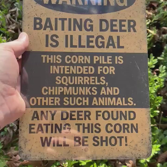 Funny Deer Hunting Metal Sign, Deer Baiting Corn Sign, Distresses Warning Sign, Rustic Font 8x12 Aluminum Sign, UV Resistant Outdoor Sign