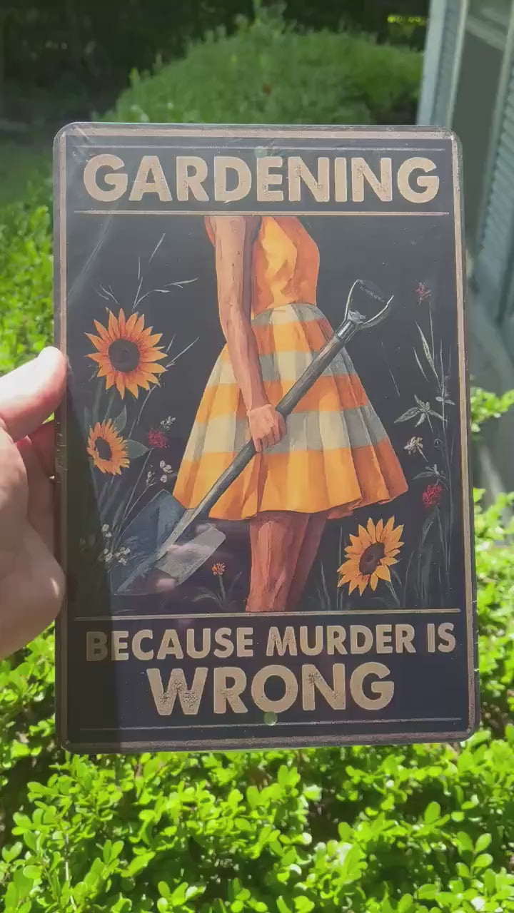 Funny Gardening Metal Sign, Murder is Wrong Sign, Distresses Warning Sign, Rustic Font 8x12 Aluminum Road Sign, UV Resistant Outdoor Sign